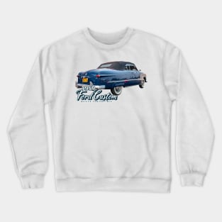 1950 Ford Custom Deluxe Convertible Crewneck Sweatshirt